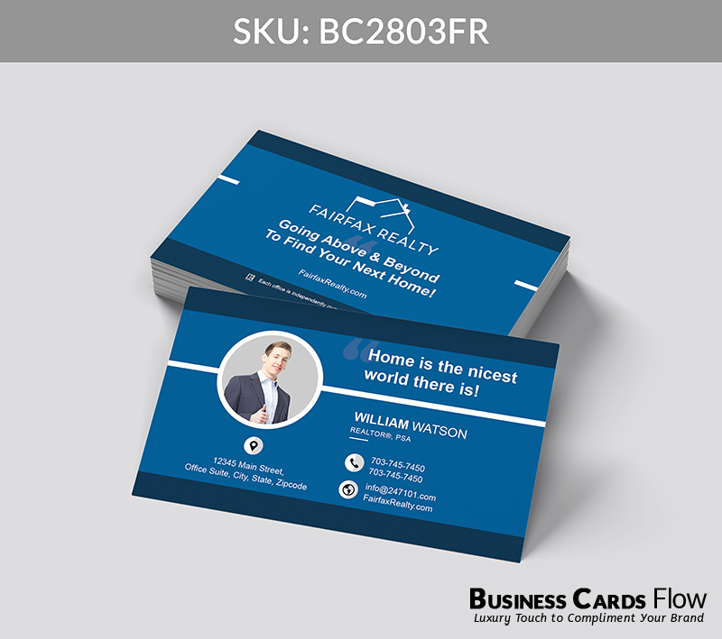 Business Cards Flow Fairfax Realty Business Cards BC2803FR Style 24 - Choose from premium paper stocks, shapes and sizes. Custom cards, made your way. Shop Now! Custom premium business cards ship free. Fairfax Realty Business Cards - BC2803FR Realtors Business Cards Flow for Fairfax Realty