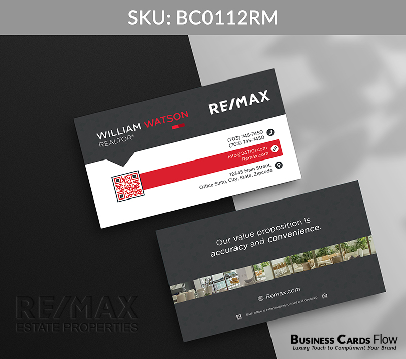 Business Cards Flow Remax Business Cards BC0112RM Style 12 - Choose from premium paper stocks, shapes and sizes. Custom cards, made your way. Shop Now! Custom premium business cards ship free. REMAX Business Cards - BC0112RM Realtors Business Cards Flow for REMAX