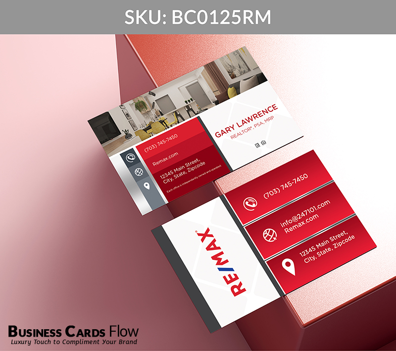 Business Cards Flow Remax Business Cards BC0125RM Style 5 - Choose from premium paper stocks, shapes and sizes. Custom cards, made your way. Shop Now! Custom premium business cards ship free. REMAX Business Cards - BC0125RM Realtors Business Cards Flow for REMAX