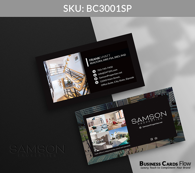 Business Cards Flow Samson Properties Business Cards BC3001SP Style 12 - Choose from premium paper stocks, shapes and sizes. Custom cards, made your way. Shop Now! Custom premium business cards ship free. Samson Properties Business Cards - BC3001SP Realtors Business Cards Flow for Samson Properties