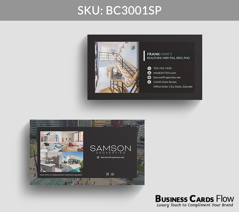 Business Cards Flow Samson Properties Business Cards BC3001SP Style 22 - Choose from premium paper stocks, shapes and sizes. Custom cards, made your way. Shop Now! Custom premium business cards ship free. Samson Properties Business Cards - BC3001SP Realtors Business Cards Flow for Samson Properties