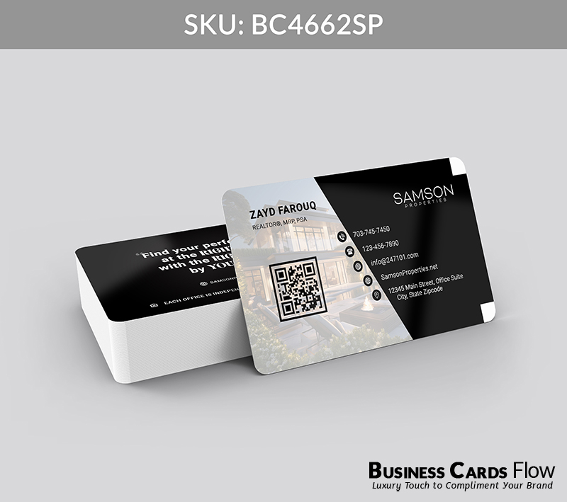 Business Cards Flow Samson Properties Business Cards BC4662SP Style 23 - Choose from premium paper stocks, shapes and sizes. Custom cards, made your way. Shop Now! Custom premium business cards ship free. samson properties business cards The front side of the card features the agent’s name, title, and a QR Code on the left, while the right side displays the Samson Properties logo alongside the agent’s full contact information. On the back side, a prominent real estate quote occupies the space, delivering a powerful message of expertise and trust. BC4662SP - Style 23