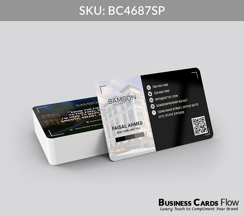 Business Cards Flow Samson Properties Business Cards BC4687SP Style 23 - Choose from premium paper stocks, shapes and sizes. Custom cards, made your way. Shop Now! Custom premium business cards ship free. samson properties business cards On the front side, there’s the brokerage logo, the agent’s name, and contact information on the right side of the card followed by a QR code, all arranged with intentional balance for a clean, modern presentation. On the back side of the card, there’s the brokerage logo, a real estate slogan, and a website URL, creating a cohesive layout that reflects Samson Properties’ signature Black and White aesthetic. BC4687SP - Style 23
